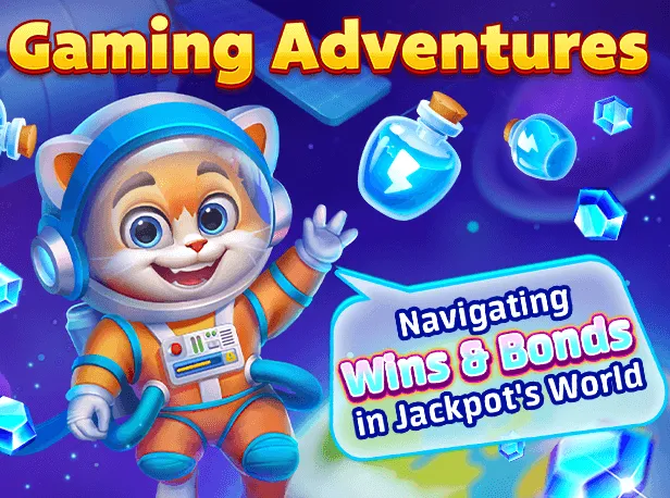 Gaming Adventures Navigating Wins Bonds In Jackpot World